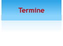 Termine